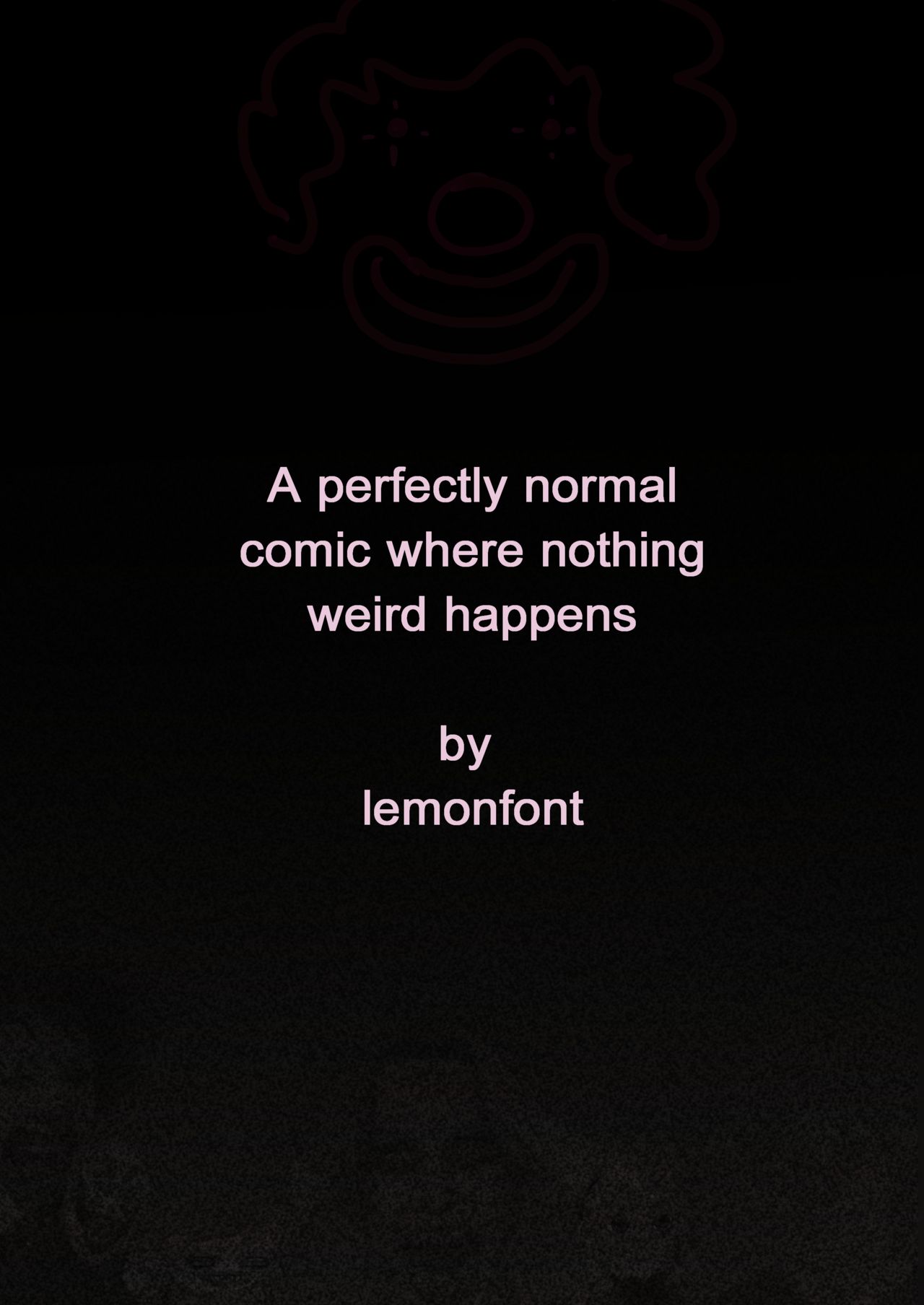A perfectly normal comic where nothing weird happens – Lemonfont [photo 1] - MangaPorn