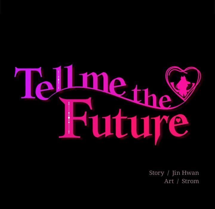 Tell Me the Future - Chapter 23 [photo 19] - MangaPorn