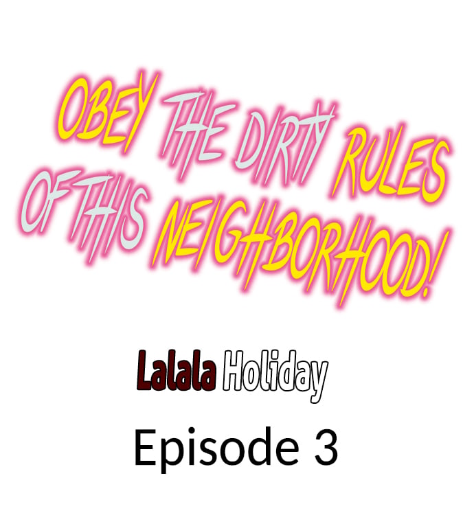 Obey the Dirty Rules of This Neighborhood! - Chapter 3 [photo 1] - MangaPorn
