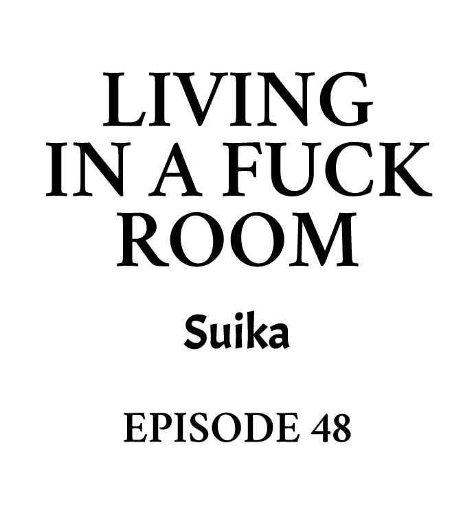 Living in a Fuck Room - Chapter 48 [photo 1] - MangaPorn
