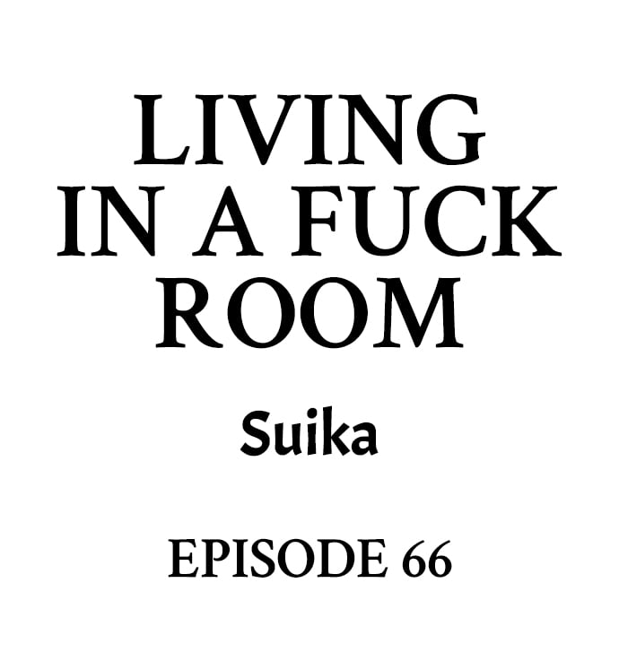 Living in a Fuck Room - Chapter 66 [photo 1] - MangaPorn
