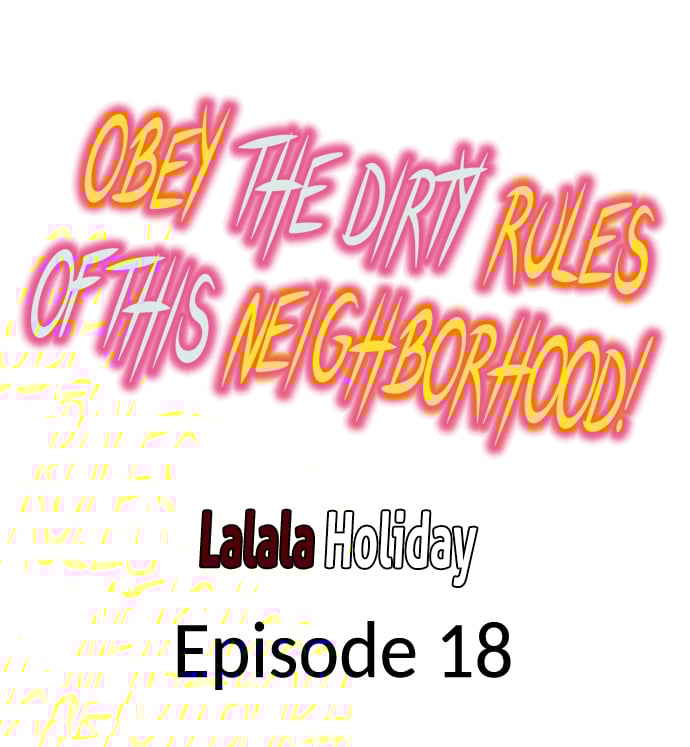 Obey the Dirty Rules of This Neighborhood! - Chapter 18 [photo 1] - MangaPorn