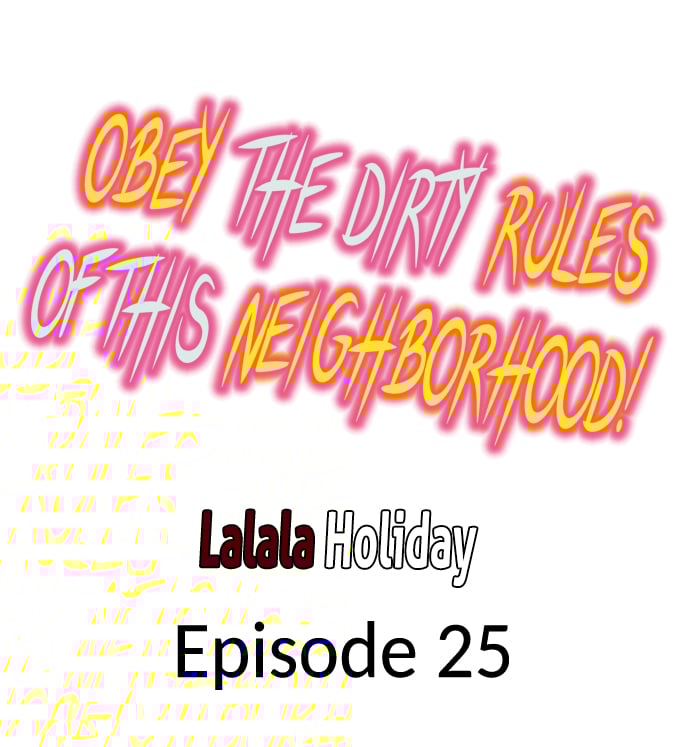 Obey the Dirty Rules of This Neighborhood! - Chapter 25 [photo 1] - MangaPorn