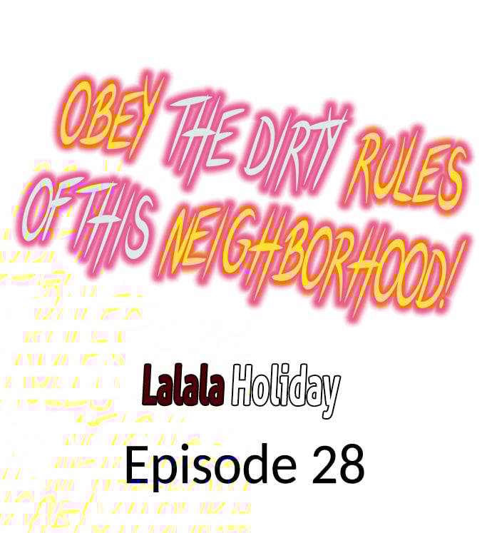 Obey the Dirty Rules of This Neighborhood! - Chapter 28 [photo 1] - MangaPorn