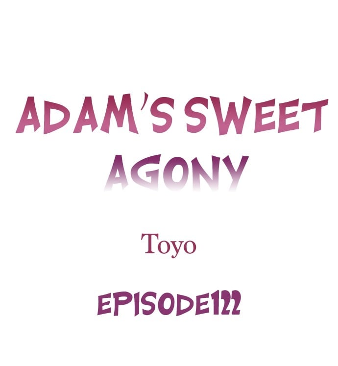 Adam’s Sweet Agony - Chapter 122 [photo 1] - MangaPorn