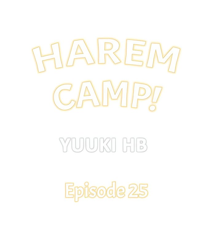 Harem Camp! - Chapter 25 [photo 1] - MangaPorn