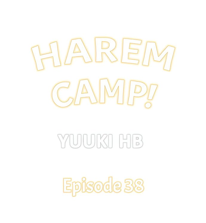 Harem Camp! - Chapter 38 [photo 1] - MangaPorn