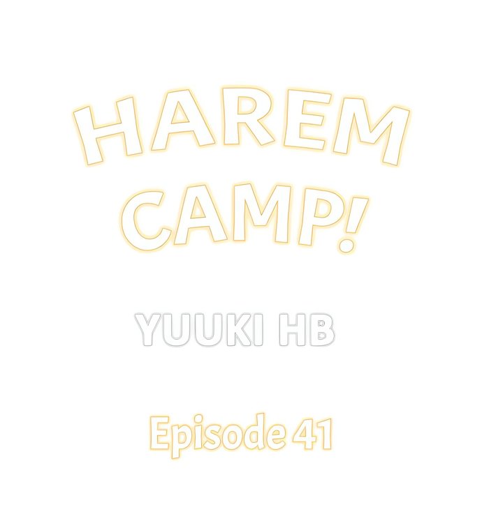 Harem Camp! - Chapter 41 [photo 1] - MangaPorn