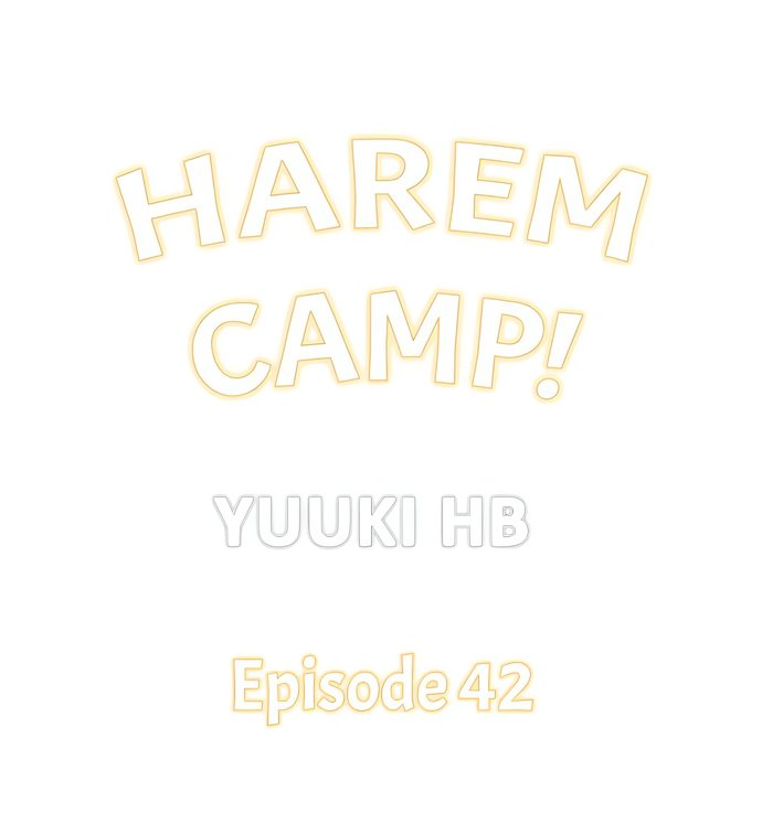 Harem Camp! - Chapter 42 [photo 1] - MangaPorn