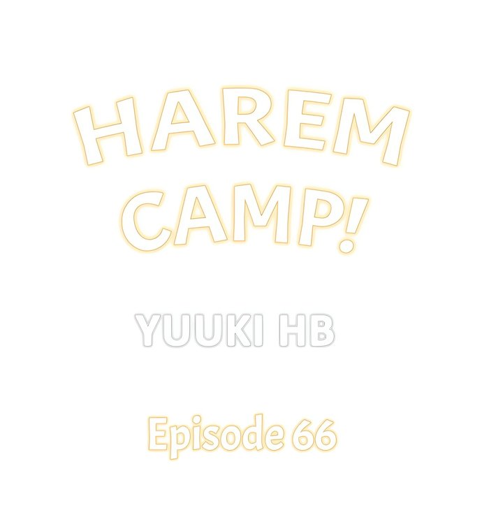 Harem Camp! - Chapter 66 [photo 1] - MangaPorn