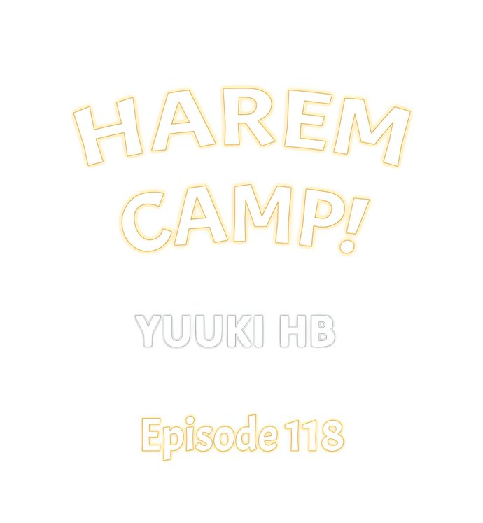 Harem Camp! - Chapter 118 [photo 1] - MangaPorn