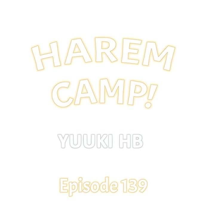 Harem Camp! - Chapter 139 [photo 1] - MangaPorn