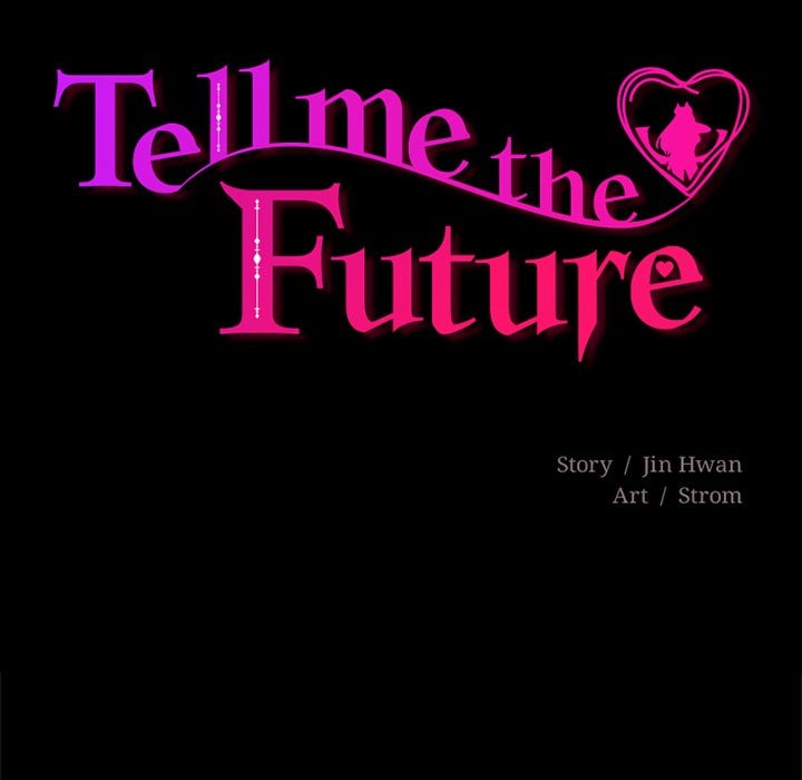 Tell Me the Future - Chapter 26 [photo 16] - MangaPorn