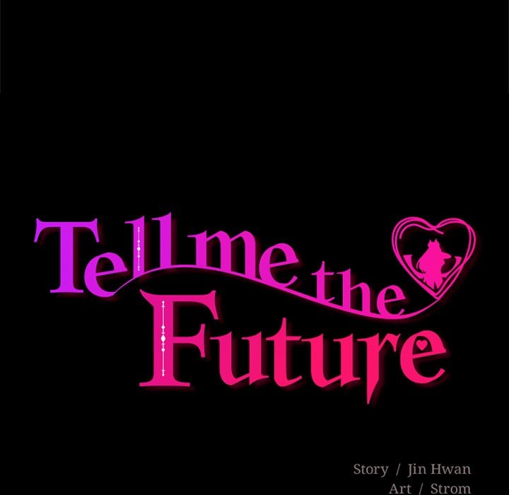 Tell Me the Future - Chapter 27 [photo 17] - MangaPorn