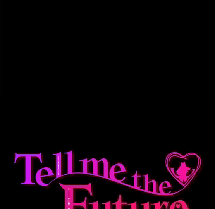 Tell Me the Future - Chapter 28 [photo 17] - MangaPorn