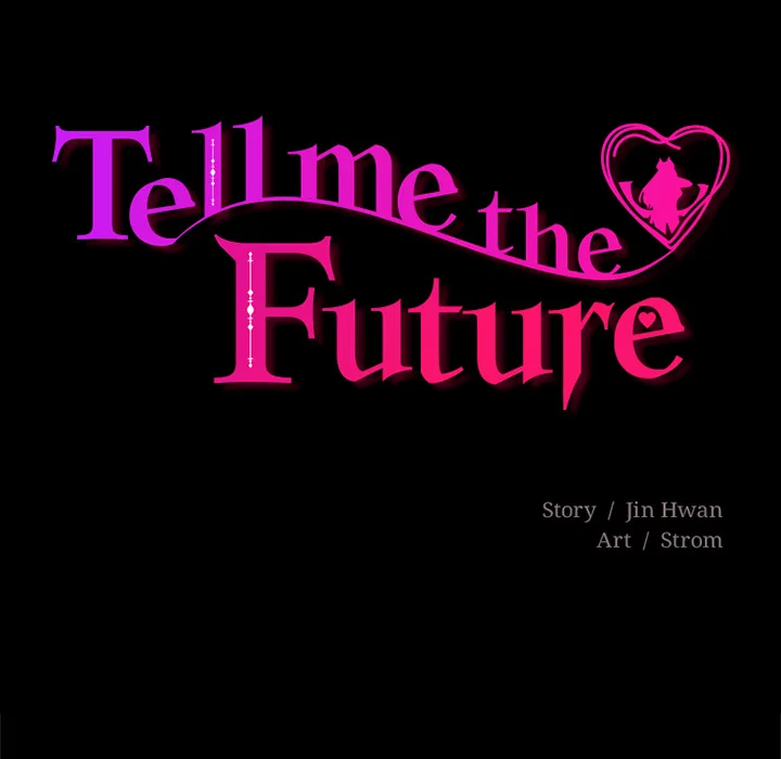 Tell Me the Future - Chapter 30 [photo 17] - MangaPorn
