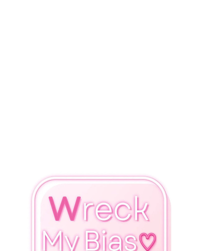 Wreck My Bias - Chapter 21 [photo 7] - MangaPorn