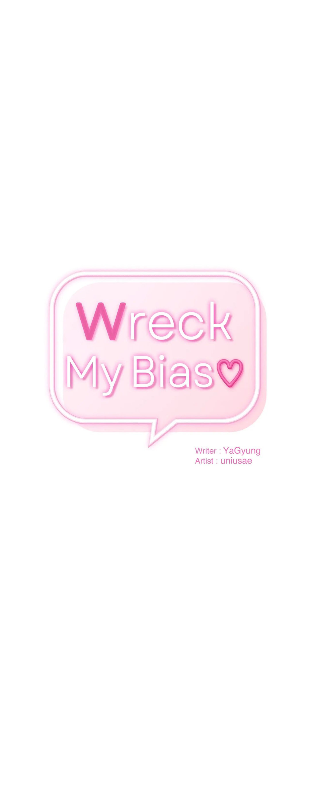 Wreck My Bias - Chapter 22 [photo 4] - MangaPorn