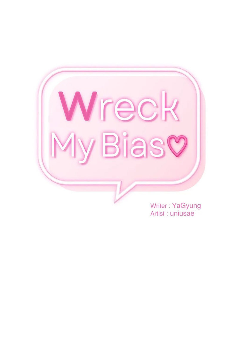 Wreck My Bias - Chapter 26 [photo 8] - MangaPorn