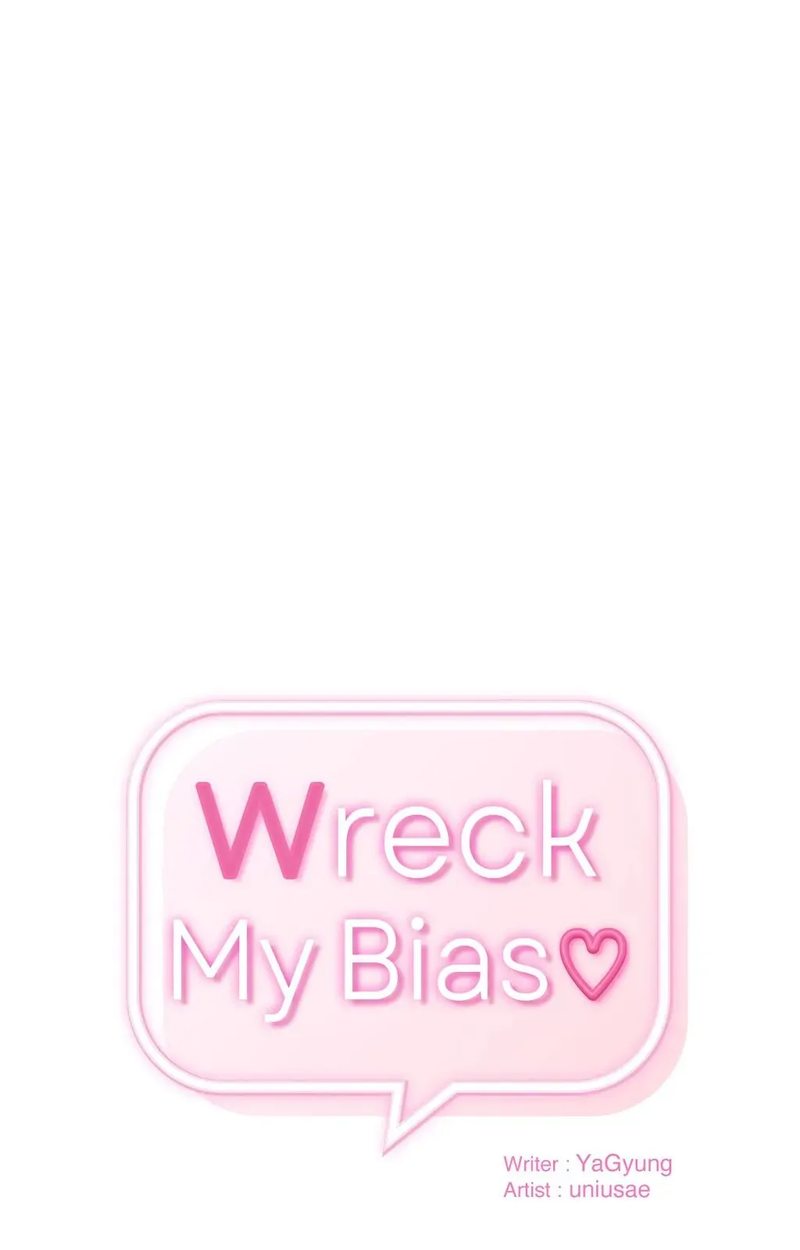 Wreck My Bias - Chapter 47 [photo 1] - MangaPorn