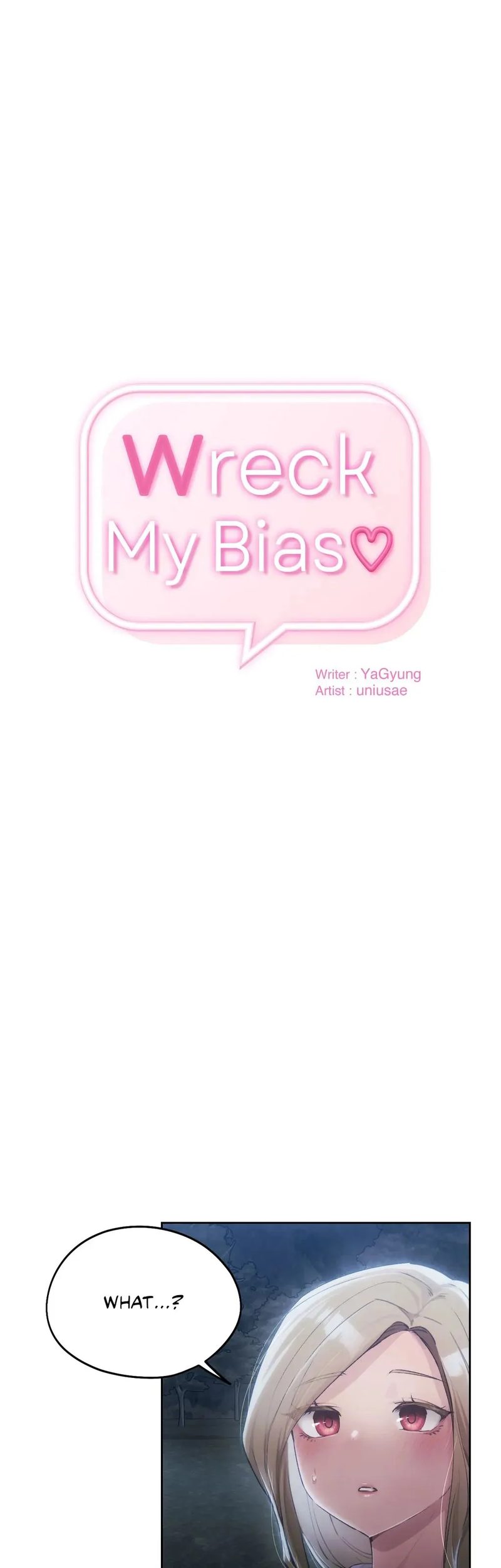 Wreck My Bias - Chapter 52 [photo 1] - MangaPorn