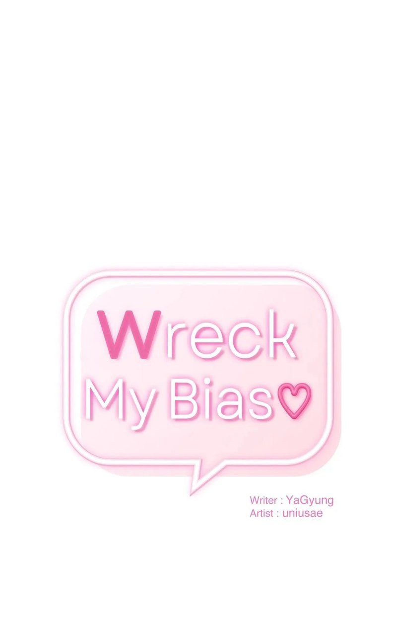 Wreck My Bias - Chapter 63 [photo 1] - MangaPorn