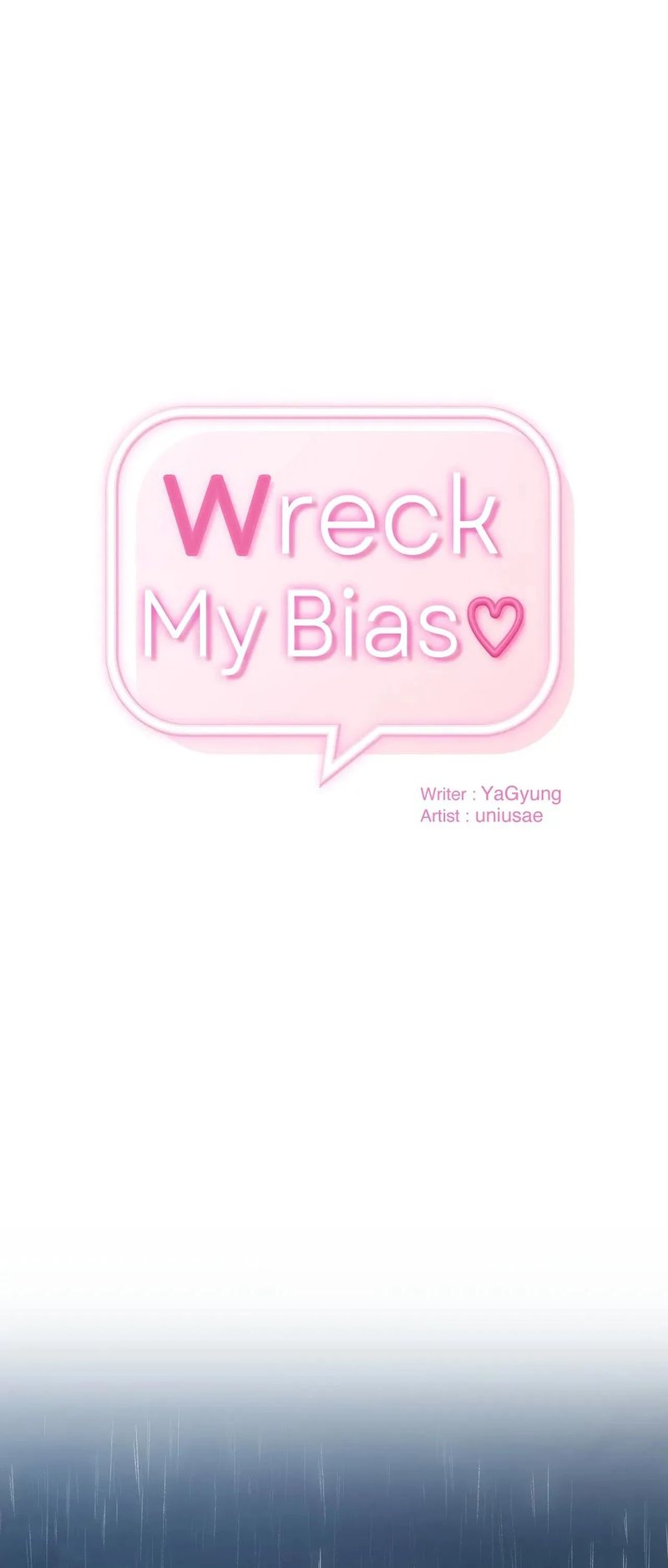 Wreck My Bias - Chapter 64 [photo 1] - MangaPorn