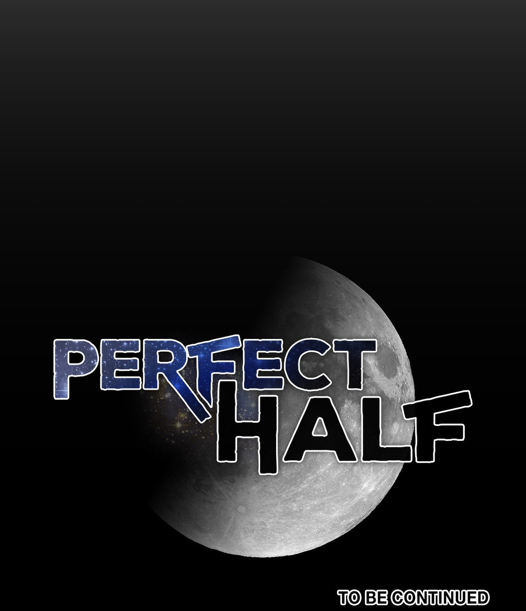 Perfect Half - Chapter 149 [photo 75] - MangaPorn