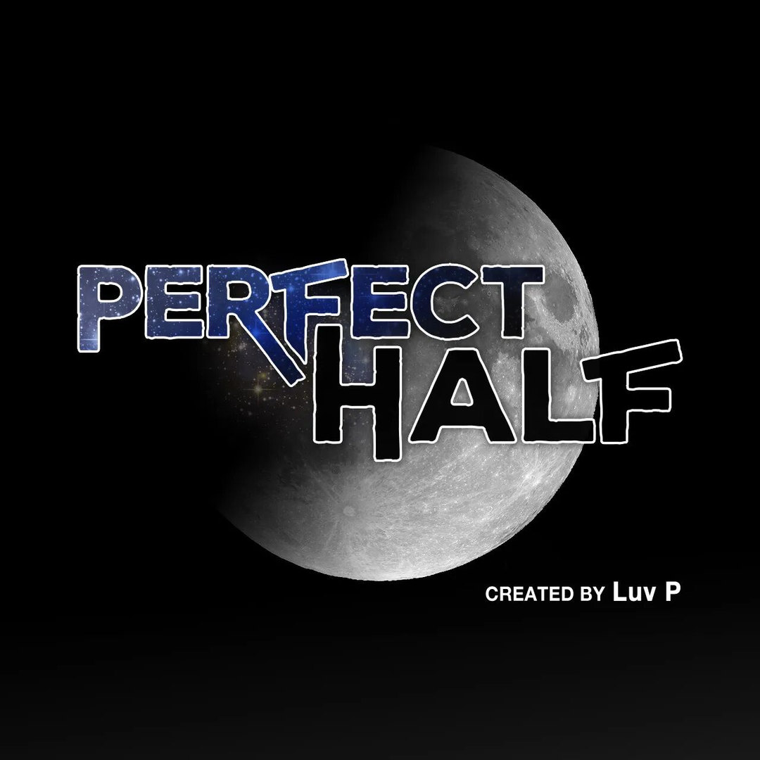 Perfect Half - Chapter 151 [photo 10] - MangaPorn
