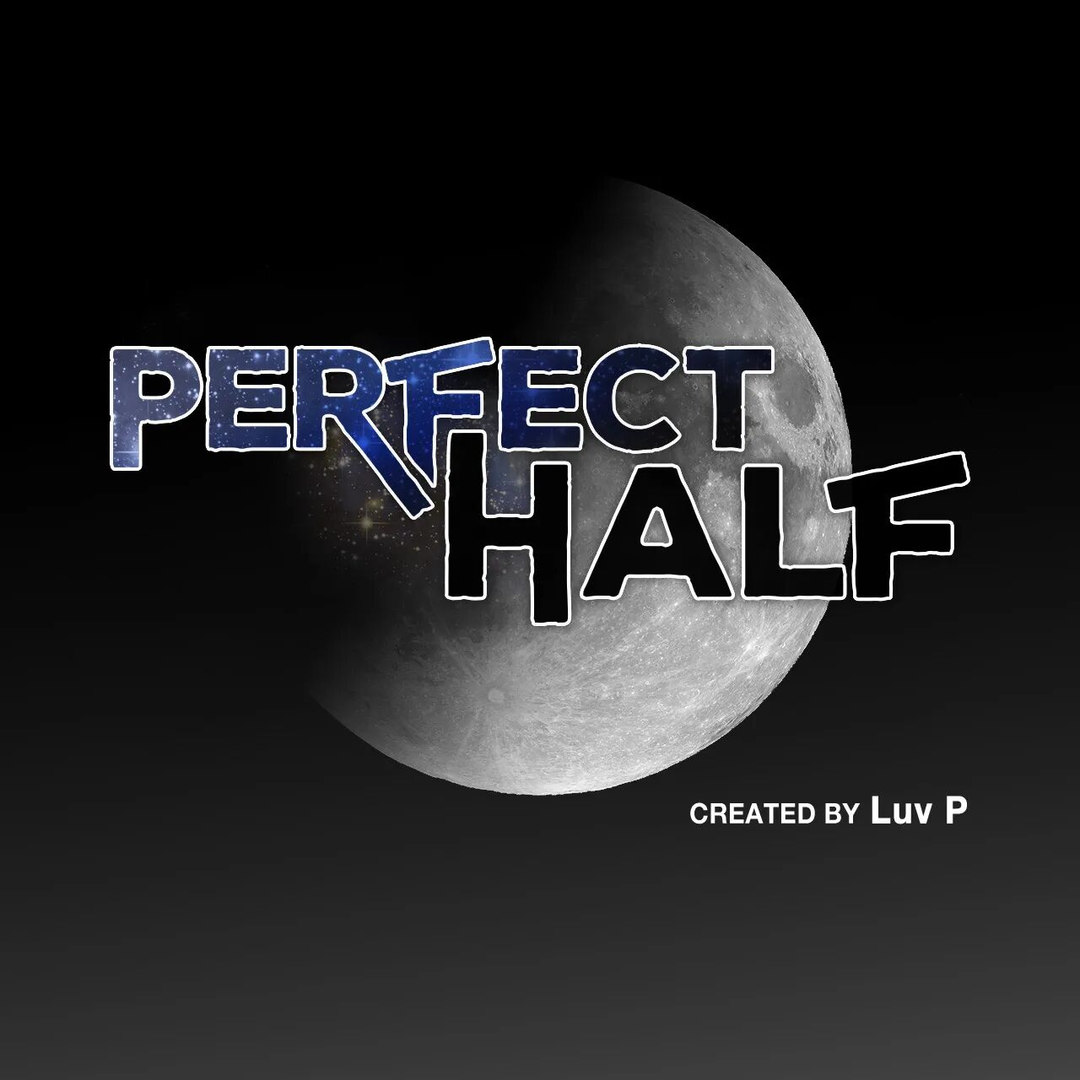 Perfect Half - Chapter 153 [photo 10] - MangaPorn