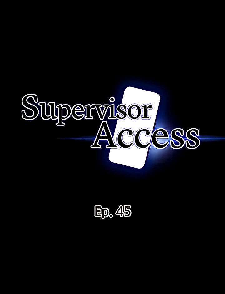 Supervisor Access - Chapter 45 [photo 4] - MangaPorn