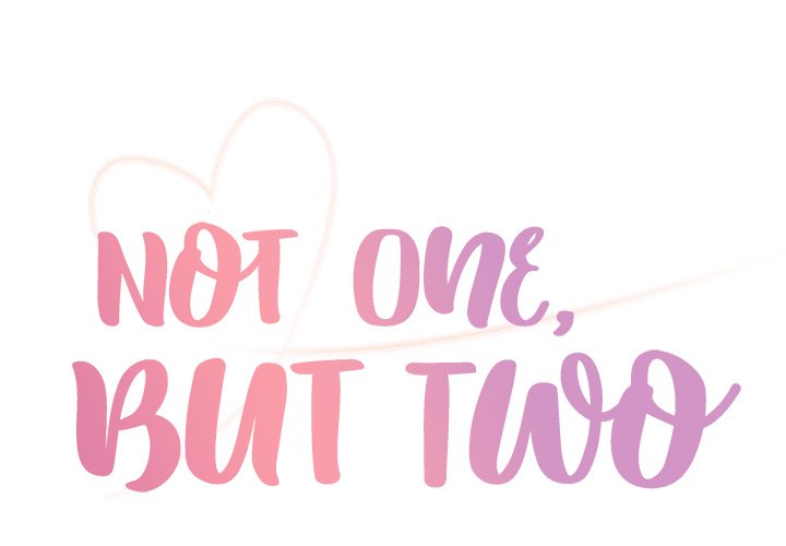 Not One, But Two - Chapter 6 [photo 1] - MangaPorn