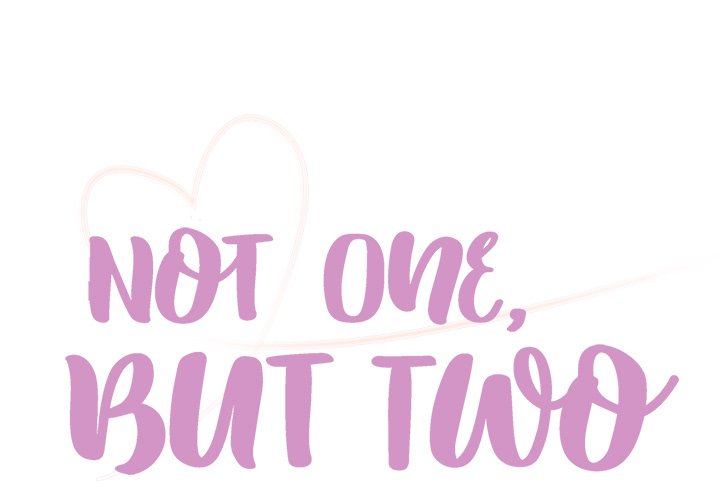 Not One, But Two - Chapter 33 [photo 1] - MangaPorn