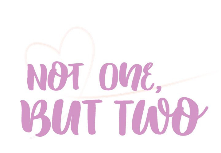 Not One, But Two - Chapter 38 [photo 1] - MangaPorn