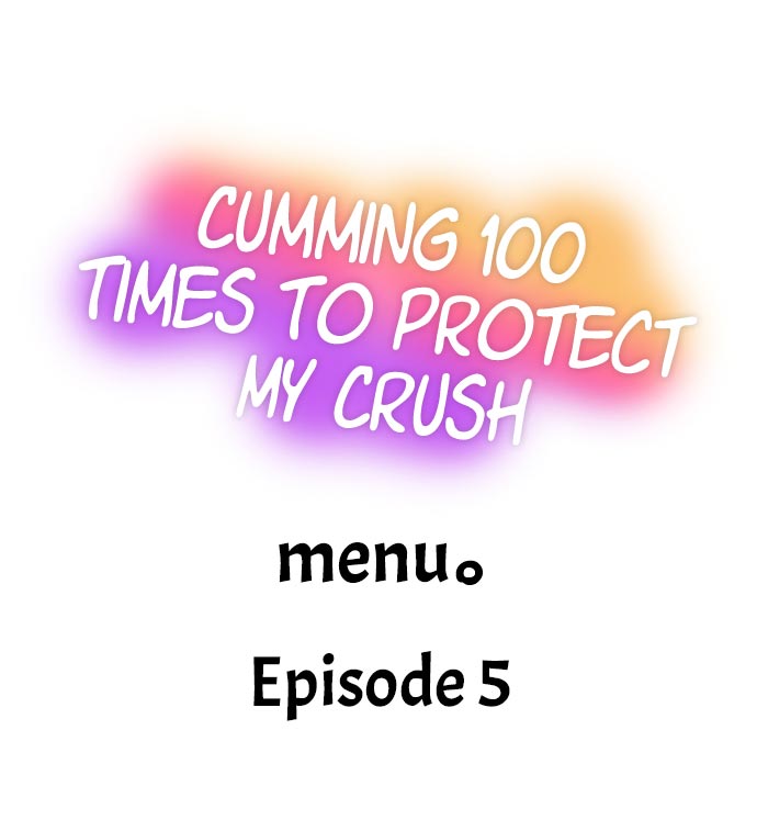 Cumming 100 Times To Protect My Crush - Chapter 5 [photo 1] - MangaPorn