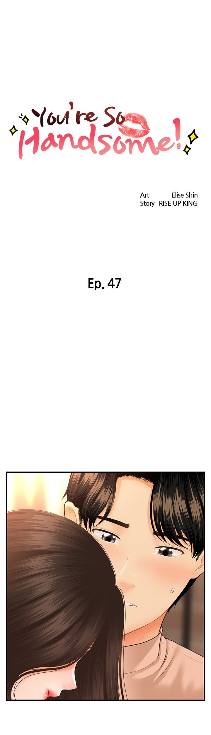 You’re so Handsome - Chapter 47 [photo 4] - MangaPorn