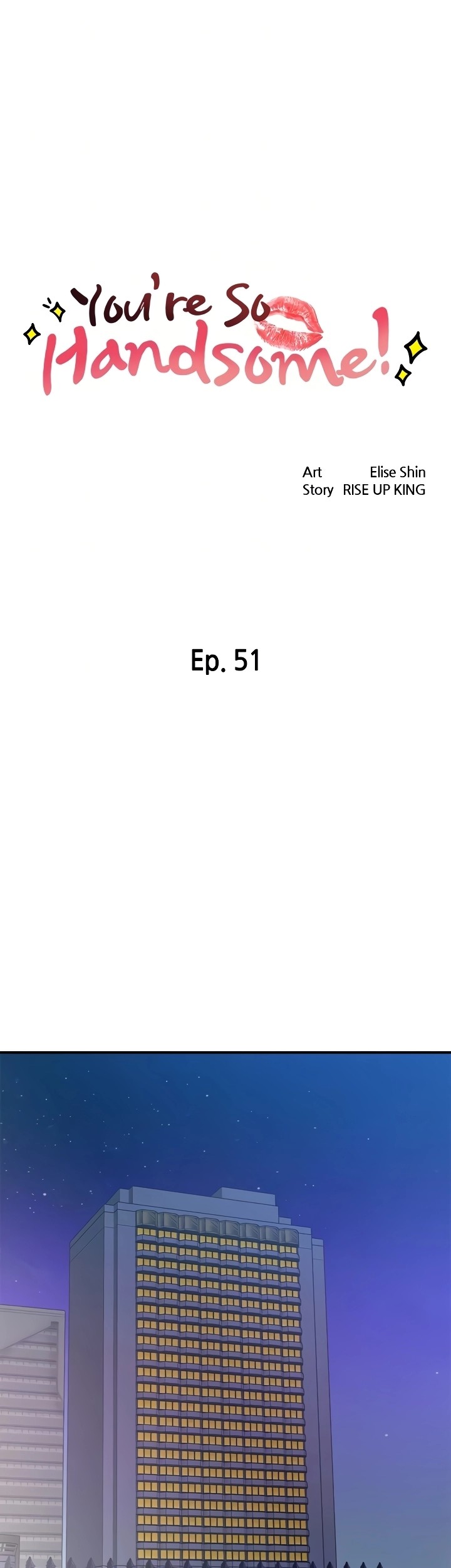 You’re so Handsome - Chapter 51 [photo 4] - MangaPorn