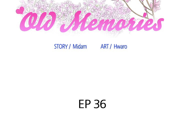 Old Memories - Chapter 36 [photo 2] - MangaPorn