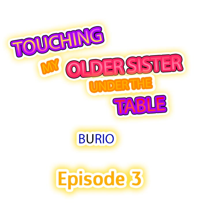 Touching My Older Sister Under the Table - Chapter 3 [photo 1] - MangaPorn