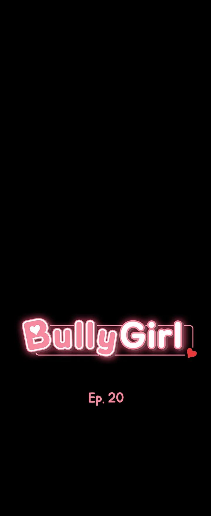 Bully Girl - Chapter 20 [photo 6] - MangaPorn