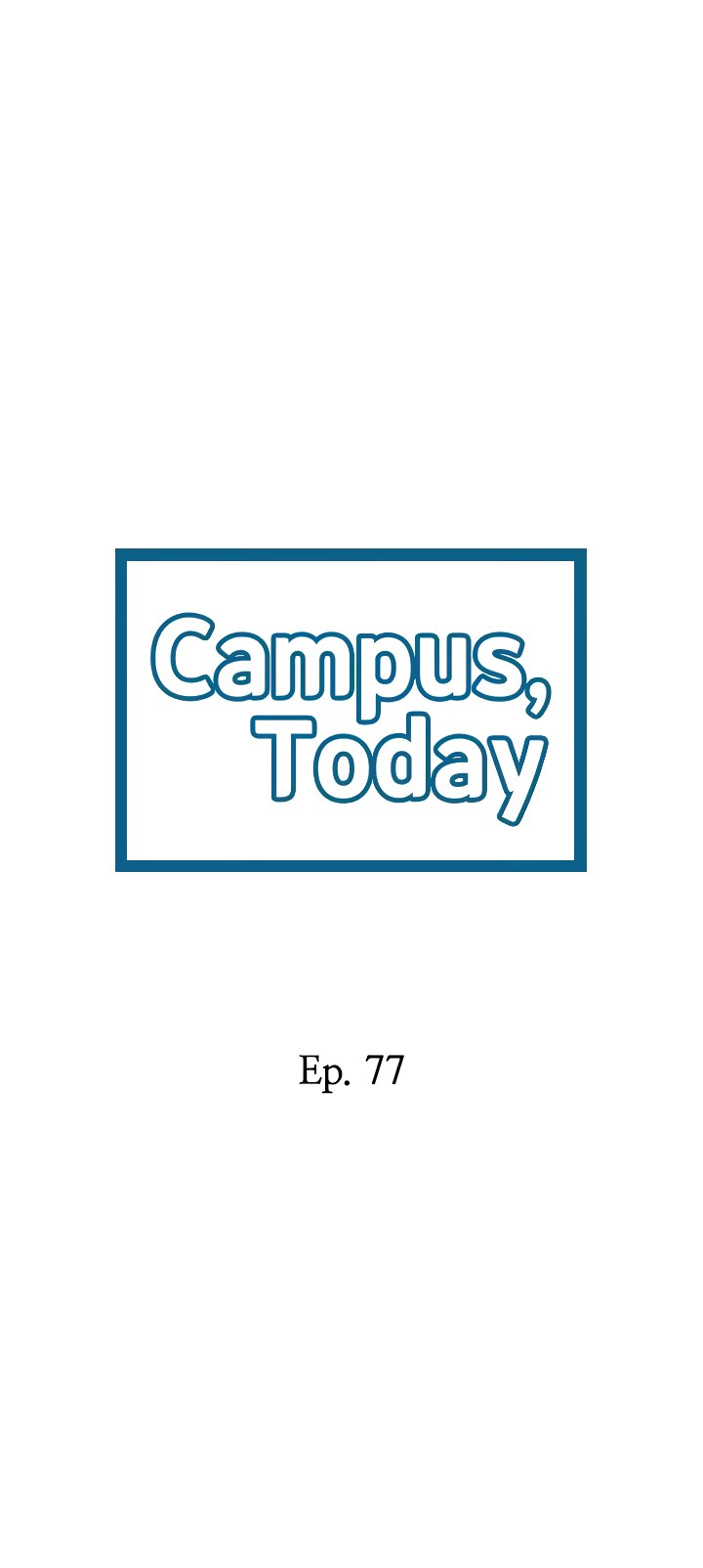 Campus Today - Chapter 77 [photo 3] - MangaPorn