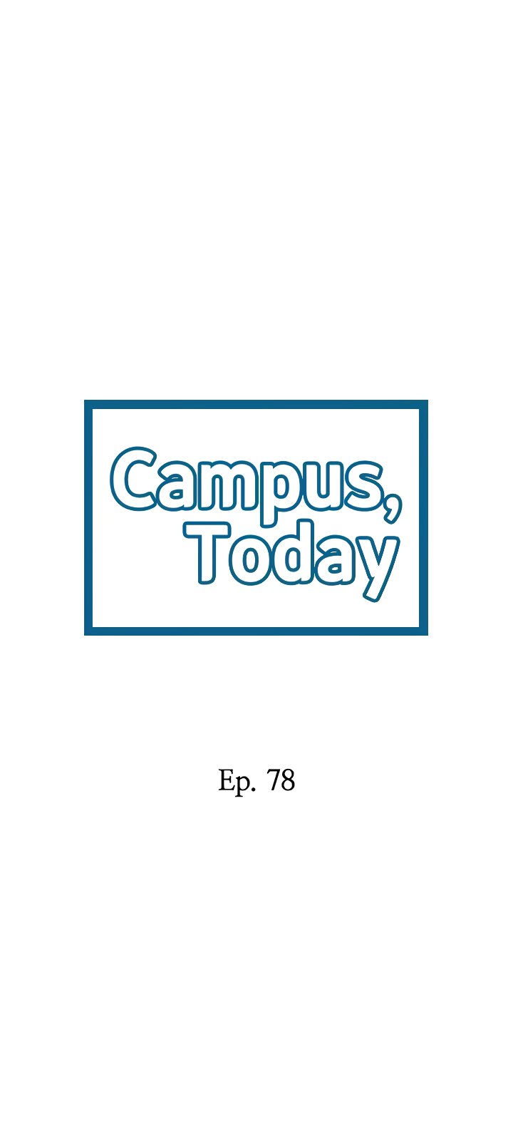 Campus Today - Chapter 78 [photo 3] - MangaPorn