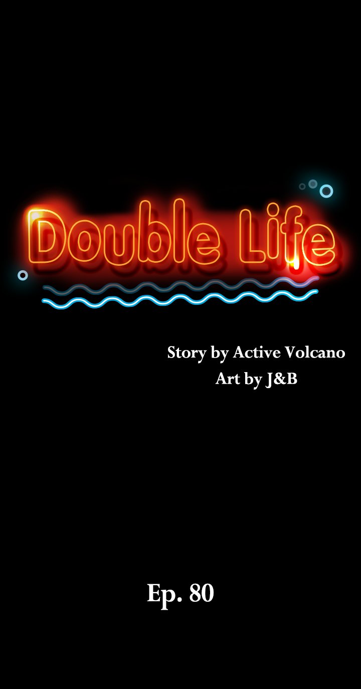 Double Life - Chapter 80 [photo 2] - MangaPorn