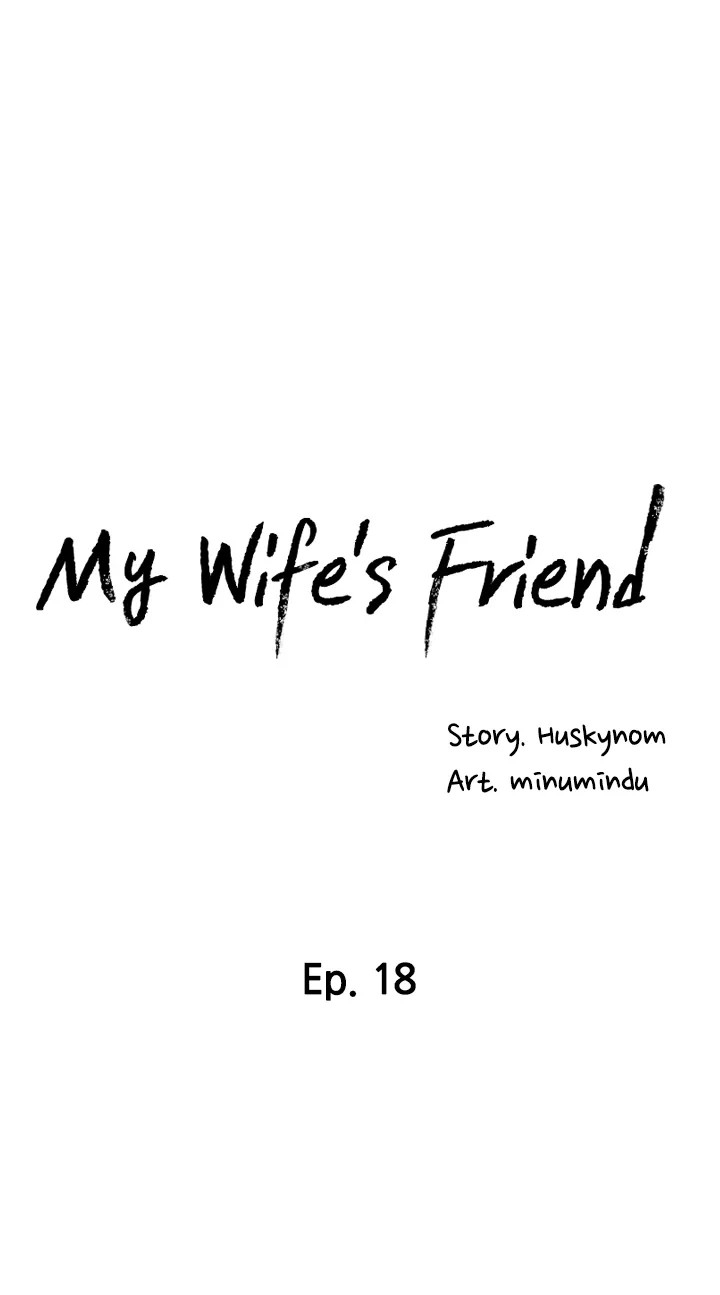 My Wife’s Friend - Chapter 18 [photo 6] - MangaPorn