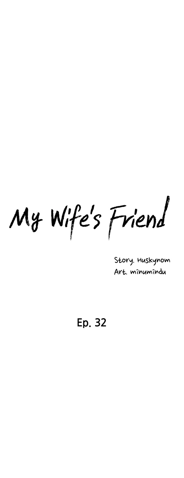 My Wife’s Friend - Chapter 32 [photo 4] - MangaPorn