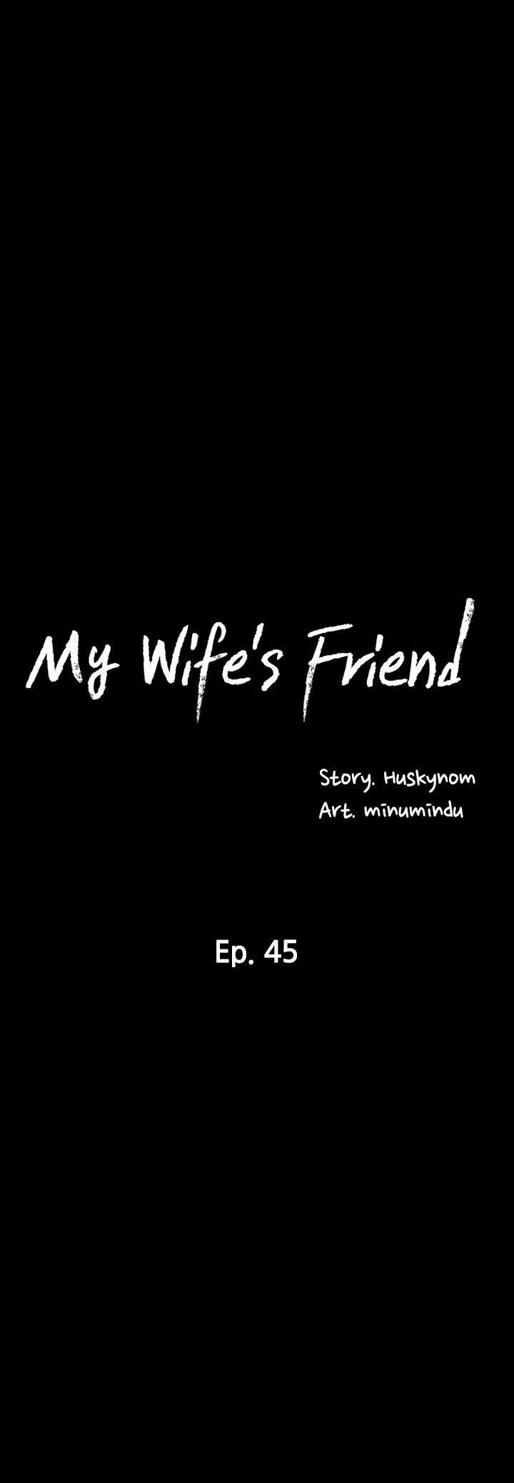 My Wife’s Friend - Chapter 45 [photo 5] - MangaPorn
