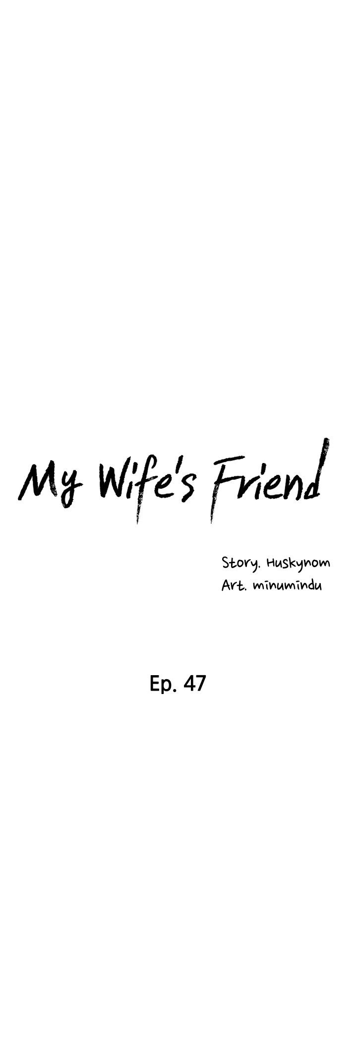 My Wife’s Friend - Chapter 47 [photo 9] - MangaPorn