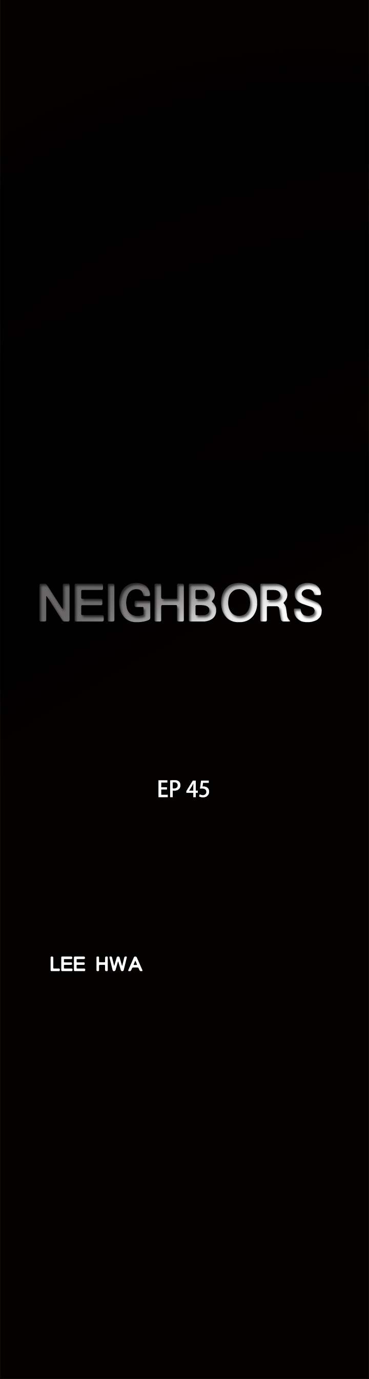 Neighbors - Chapter 45 [photo 2] - MangaPorn
