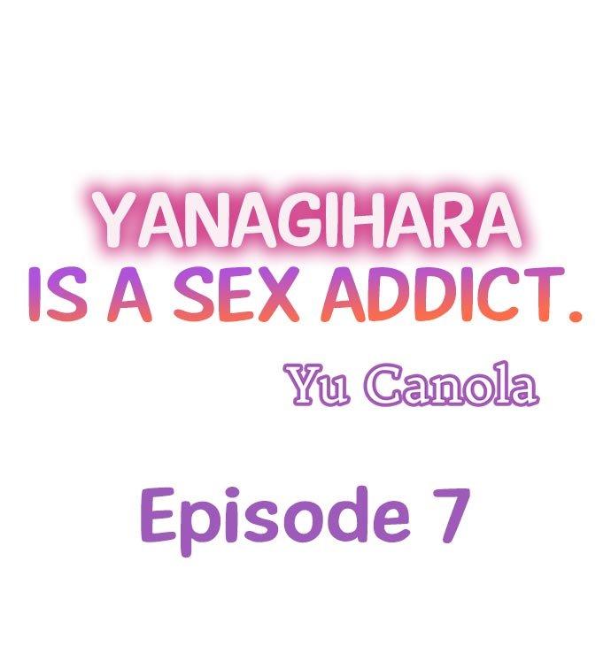 Yanagihara Is a Sex Addict - Chapter 7 [photo 1] - MangaPorn