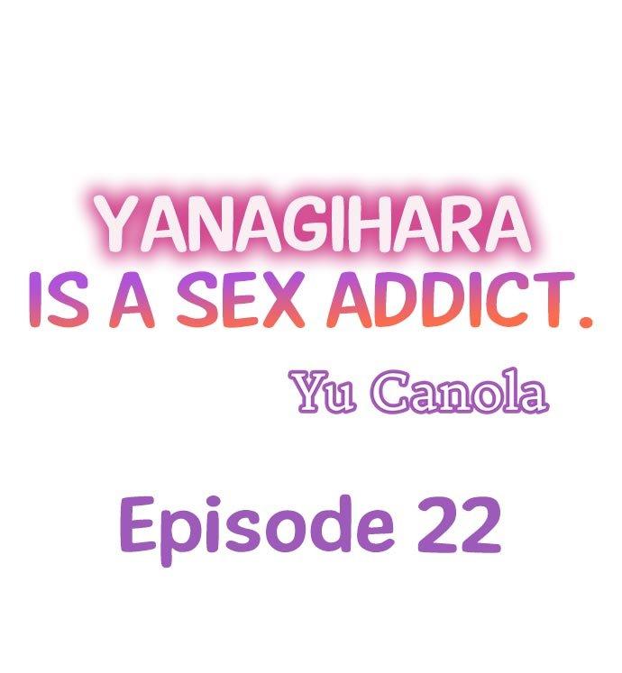 Yanagihara Is a Sex Addict - Chapter 22 [photo 1] - MangaPorn